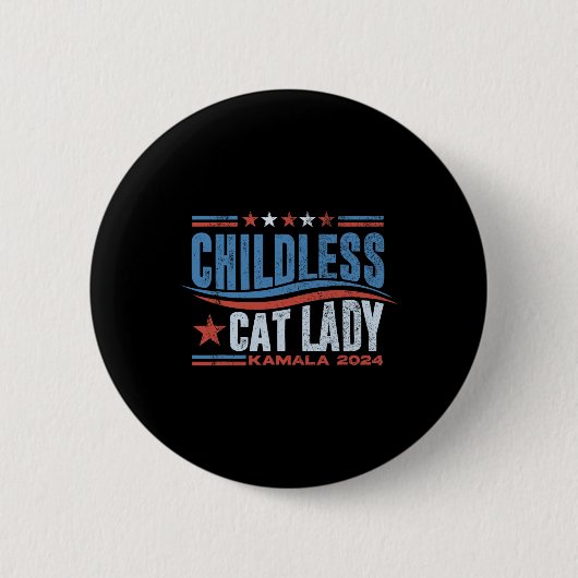 Diese kinderlose Katze-Lady wählt Kamala Button (Vorderseite)