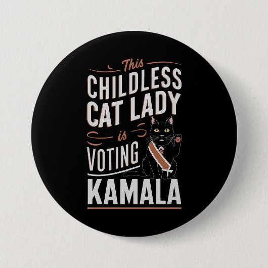 Diese kinderlose Katze-Lady wählt Kamala Button (Vorderseite)