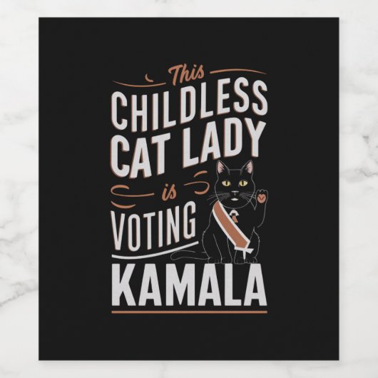 Diese kinderlose Katze-Lady wählt Kamala Weinetikett (Einzelnes Label)