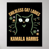 Diese kinderlose Katze unterstützt Präsidentin Kam Poster (Vorne)