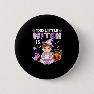 Diese kleine Hexe ist 1 Jahr alt Geburtstag Hallow Button