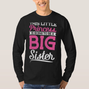 Diese kleine Prinzessin wird eine große Schwester T-Shirt