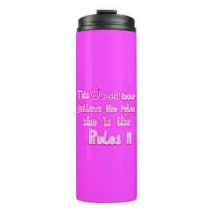 Diese Königin folgt nie dem heißen Rosa Thermosbecher