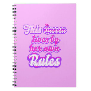 Diese Königin folgt nie den Regeln pink Notizblock