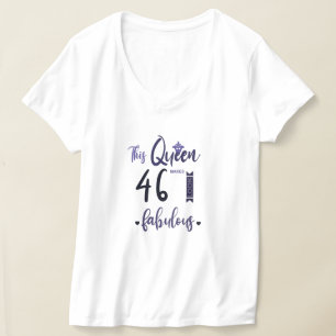 Diese Königin macht 46 fabelhaft, 46. Geburtstag T-Shirt