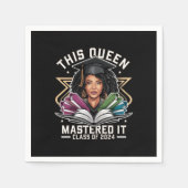 Diese Königin meisterte es-Klasse des Abschlusses  Serviette (Vorderseite)