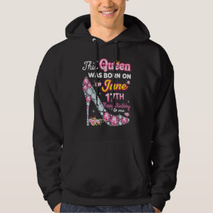 Diese Königin wurde am 17. Juni Geboren, 17. glück Hoodie