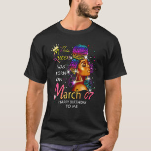 Diese Königin wurde am 7. März zum Geburtstag Gebo T-Shirt