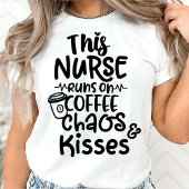 Diese Krankenschwester läuft auf Kaffee Chaos und  T-Shirt