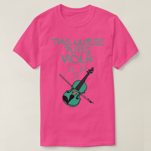 Diese Krankenschwester spielt Viola Violist Streic T-Shirt (Design vorne)