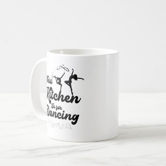 Diese Küche ist zum Tanzen bestimmt Kaffeetasse (Vorderseite Links)