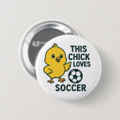 Diese Küken Lieben Fußball Button (Vorne & Hinten)