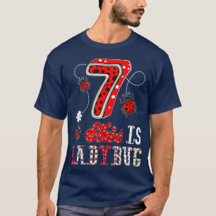 Diese Ladybug ist 7 Jahre alt, 7. Geburtstagskarl T-Shirt
