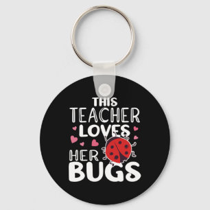 Diese Lehrerin Liebe ihre Bugs - Ladybug-Bugs für  Schlüsselanhänger