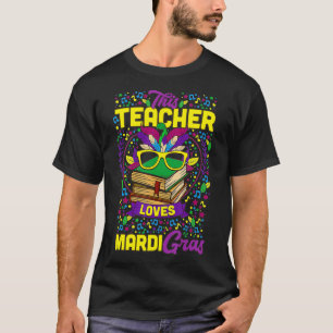 Diese Lehrerin Lieben Mardi Gras Carnival Party Fe T-Shirt