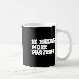 Diese Mahlzeit benötigt mehr Protein Lover Bodybui Kaffeetasse