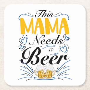 Diese Mama braucht ein Bier Rechteckiger Pappuntersetzer