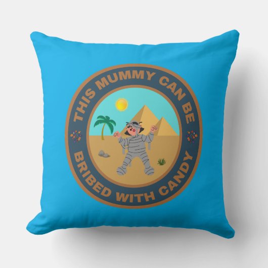 Diese Mama kann mit Süßigkeiten bestochen werden Kissen (Vorderseite)