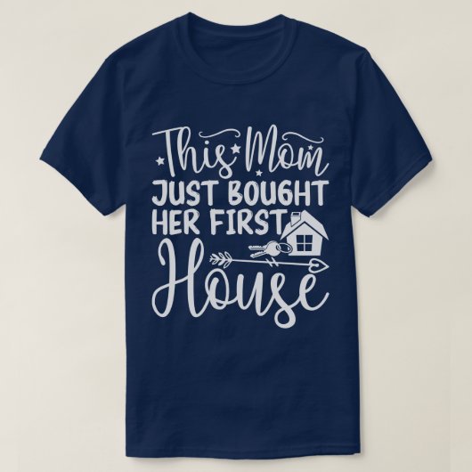 Diese Mama kaufte gerade ihre erste Haus lustige M T-Shirt (Design vorne)