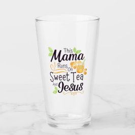 Diese Mama läuft auf dem süßen Tee und Jesus Glas