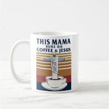 Diese Mama läuft auf Kaffee und Jesus