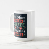 Diese Mama läuft auf Kaffee- und Weihnachtsfilmen Kaffeetasse (Vorderseite Links)