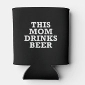 Diese Mama trinkt Bier Dosenkühler (Rückseite)