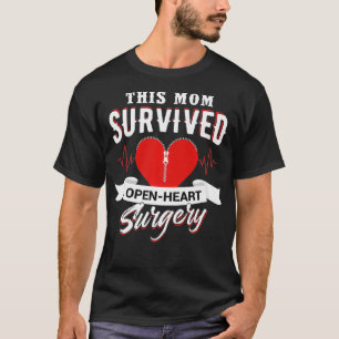 Diese Mama überlebte Open Heart Operation Geschenk T-Shirt
