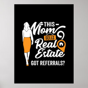 Diese Mama verkauft echtes Anwesen Poster