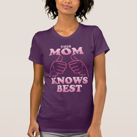 Diese Mama weiß am besten in Rosa T-Shirt (Vorderseite)
