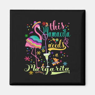 Diese Mamacita Braucht Eine Margarita Cinco De May Magnet