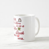 Diese Mamas auf einer Kaffeepause Niedlichen Mutte Kaffeetasse (VorderseiteRechts)