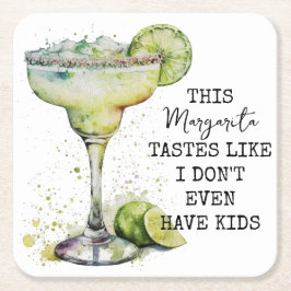 Diese Margarita schmeckt so, als hätte ich noch ni Rechteckiger Pappuntersetzer