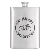 Diese Maschine läuft auf Bacon Flachmann (Vorderseite)