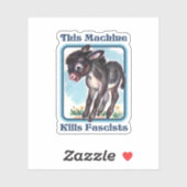 Diese Maschine tötet Faschisten Aufkleber (Blatt)