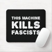 Diese Maschine tötet Faschisten Mousepad (Mit Mouse)