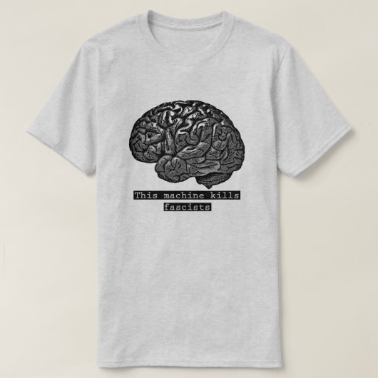Diese Maschine tötet Faschisten T-Shirt (Design vorne)