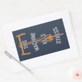 Diese Maschine tötet Stress Rechteckiger Aufkleber (Umschlag)