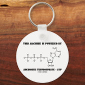 Diese Maschine wird mit Adenosintriphosphat betrie Schlüsselanhänger (Vorderseite)