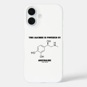 Diese Maschine wird von Adrenalin-Molekül angetrie iPhone 16 Hülle