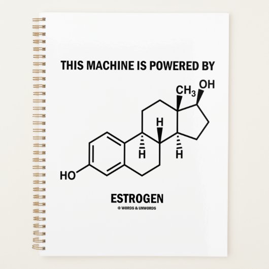 Diese Maschine wird von Estrogen (Molekül) betrieb Planer (Vorderseite)