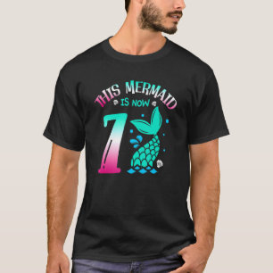 Diese Meerjungfrau ist jetzt 7 Märchen 7. Geburtst T-Shirt