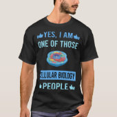 Diese Menschen Zellbiologe T-Shirt (Vorderseite)