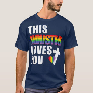 Diese Ministerin Liebe Sie LGBTQ religiösen Führer T-Shirt