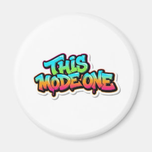 Diese Mode Eins Bunte Graffiti-Typografie Magnet