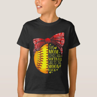 Diese Mutter liebt ihr Softll Mädchen bis zum Mond T-Shirt