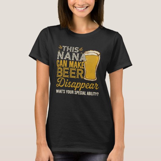 Diese Nana kann dazu führen, dass Bier trinkende I T-Shirt (Vorderseite)