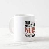 Diese Night Shift Nurse braucht eine Pause Kaffeetasse (Vorderseite Links)
