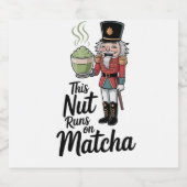 Diese Nut läuft auf Matcha Christmas Nutcracker Schaumweinetikett (Einzelnes Label)