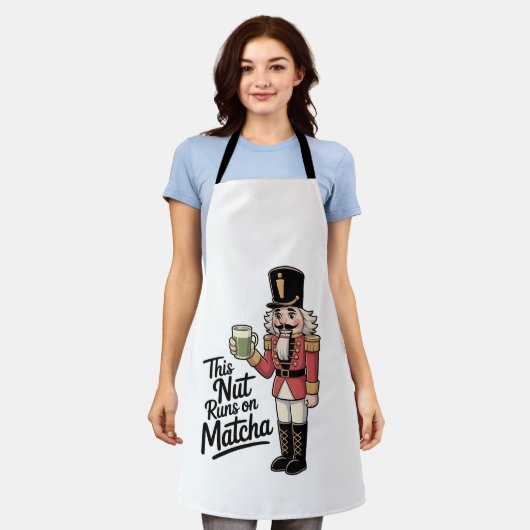 Diese Nut läuft auf Matcha Christmas Nutcracker Schürze (Getragen)